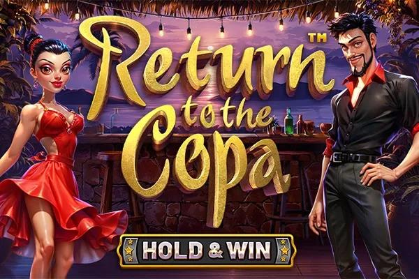 Return to the Copa - Hold & Win